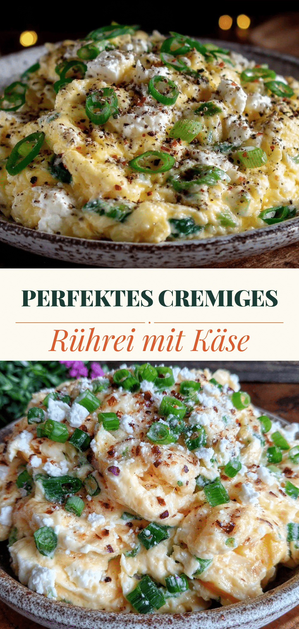 Cremiges Rührei mit Frühlingszwiebeln & Käse: Perfekt für Gäste 5 cremiges Rührei mit Frühlingszwiebeln und Käse recipe