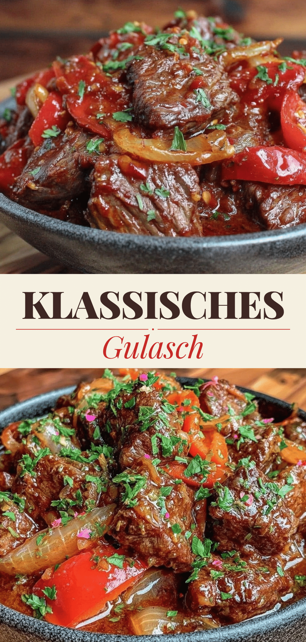 Klassisches Gulasch: Leckeres Rezept für Gäste 5 Klassisches Gulasch recipe