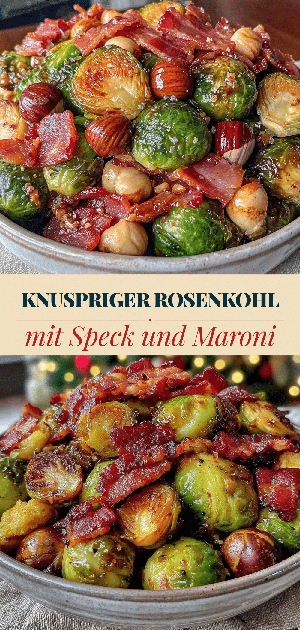 Knuspriger Rosenkohl mit Speck: Das perfekte Festtags-Essen 5 knuspriger Rosenkohl mit Speck recipe