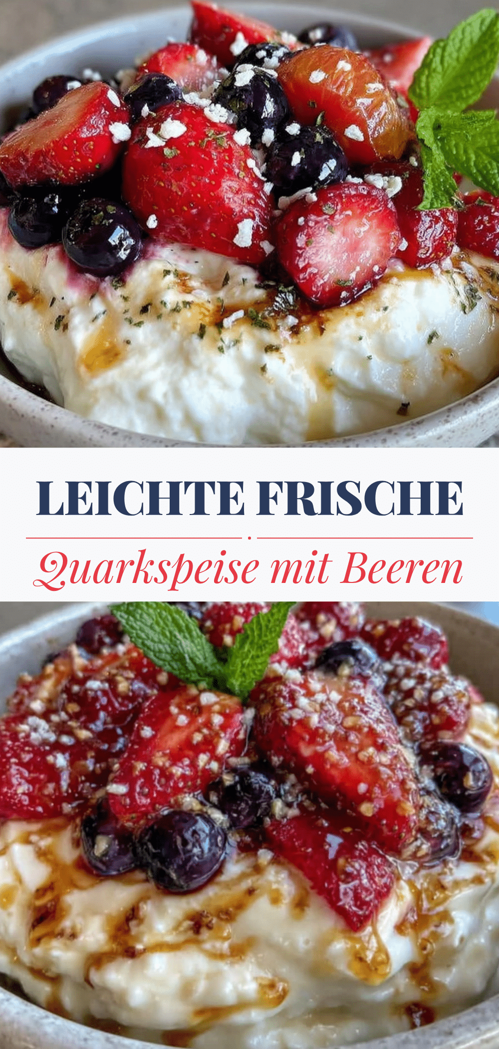 Leichte Quarkspeise mit Beeren: 5 Min. elegantes Sommer-Dessert 5 Leichte Quarkspeise mit Beeren recipe