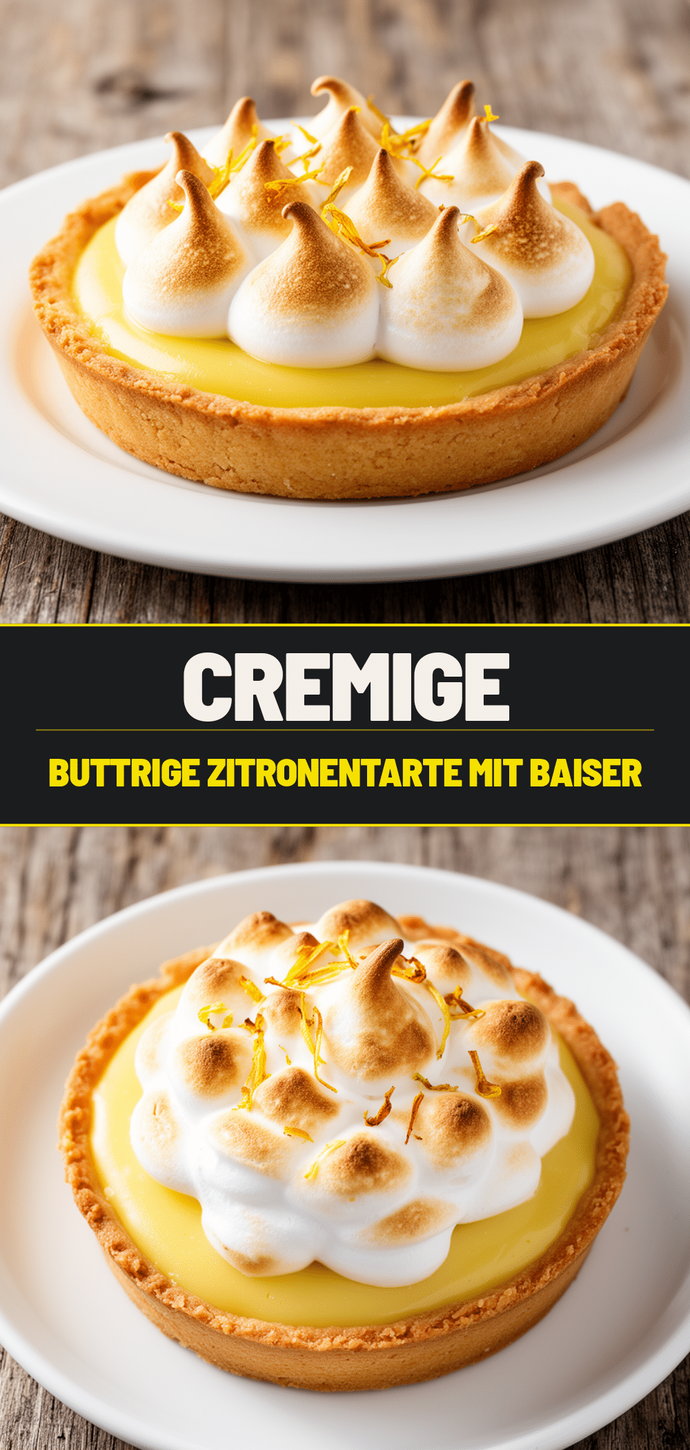 Buttrige Zitronen-Tarte mit Baiser: 5 Schritte zum perfekten Rezept 5 Buttrige Zitronen-Tarte mit Baiser recipe