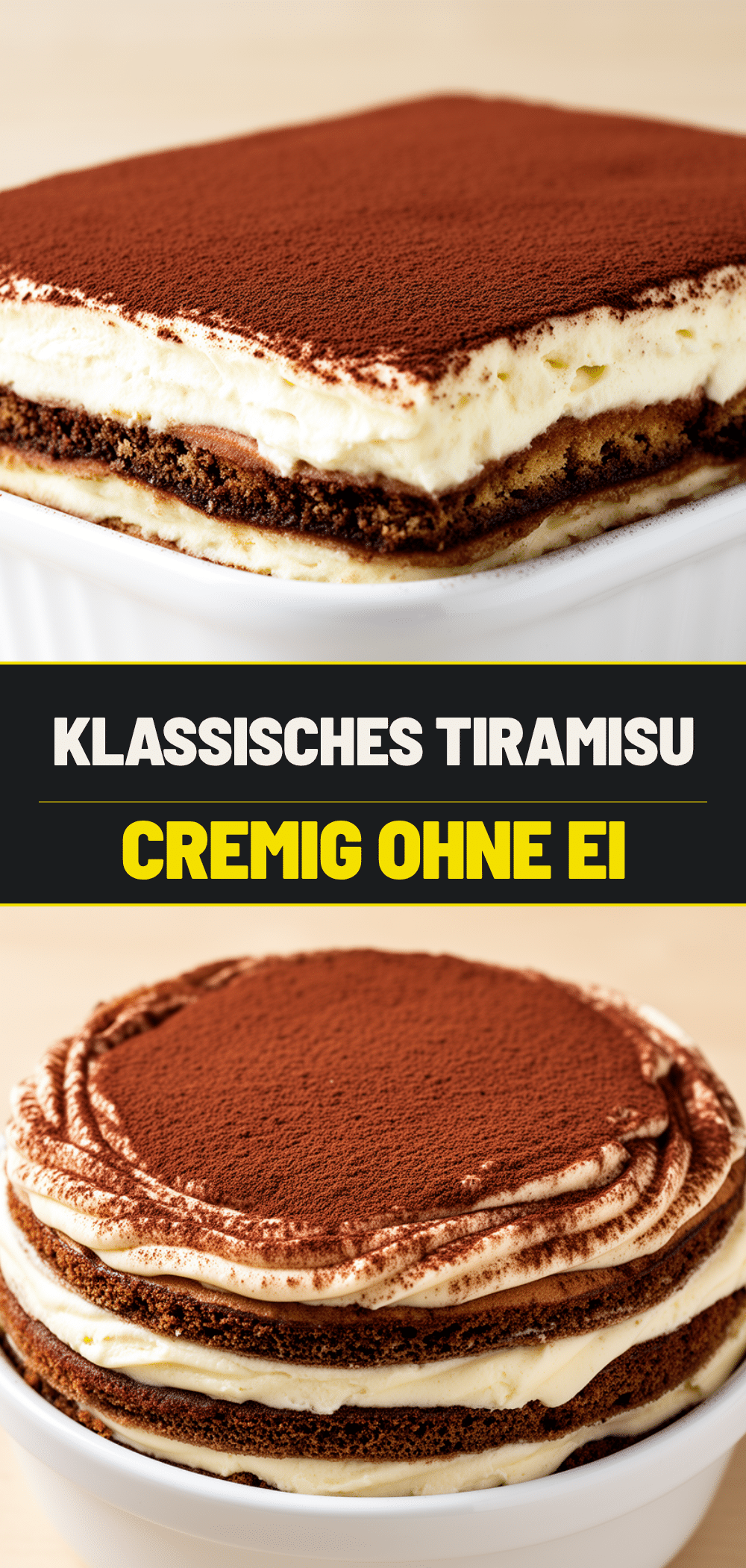Tiramisu ohne Ei: Cremiges Dessert in 15 Min 5 Tiramisu ohne Ei recipe
